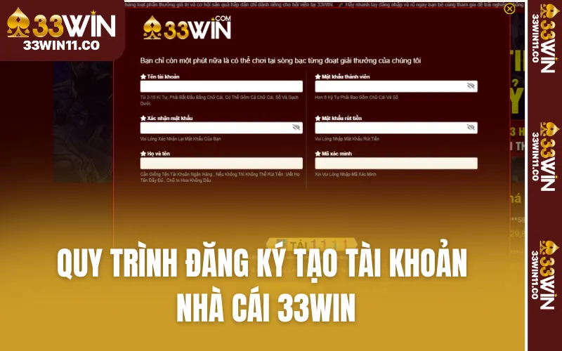Quy trình đăng ký tạo tài khoản nhà cái 33WIN