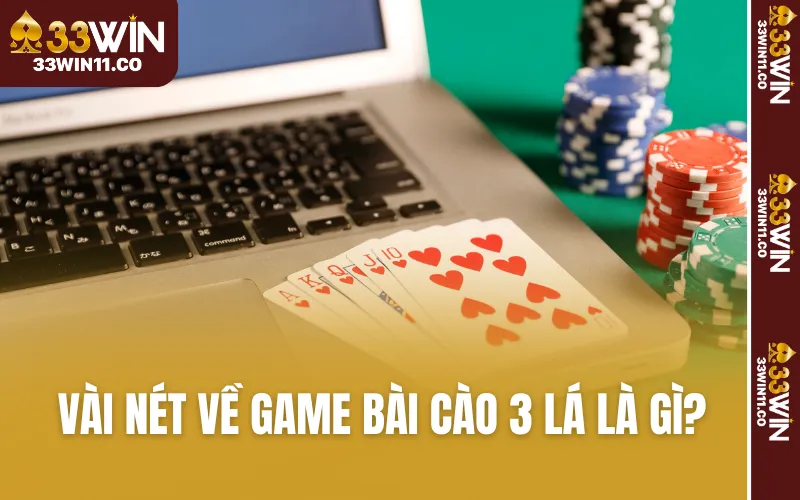 Vài nét về game bài cào 3 lá là gì?